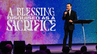 A Blessing Disguised as a Sacrifice - Joel Urshan