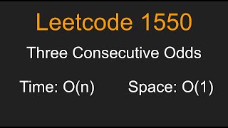 Three Consecutive Odds - Leetcode 1550 - Python