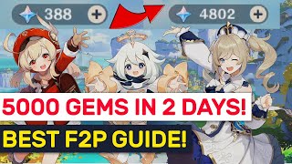 How To Get 5000+ PRIMOGEMS In 2 Days! Best F2P Guide! | Genshin Impact