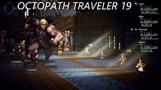 Octopath Traveler オクトパストラベラー, Cyrus the Scholar, You read i play Playthrough, STORY/FARMING LONGPLAY