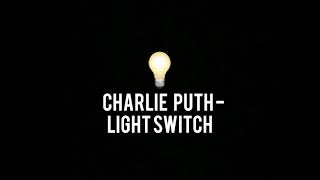Charlie Puth - Light Switch Full Song . All Parts Included .#lightswitch #charlieputh #tiktok