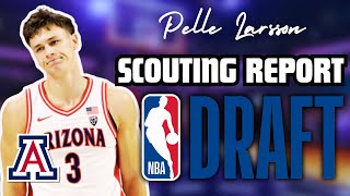 Pelle Larsson Scouting Report - Arizona Forward 2024 NBA Draft Breakdown