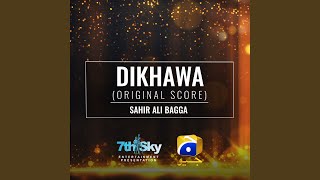 Dikhawa (Original Score)