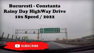 Bucuresti - Constanta in 10 minute Via A2 / Autostrada Soarelui | 10x Speed Highway Drive | 2022