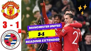 3-1 Manchester United vs Reading Extended | Highlight & All Goals 2023*| Emirates FA Cup 2022-23