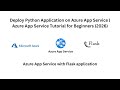 Deploy Python Application on Azure App Service | #azure App Service #tutorial for Beginners (2026)