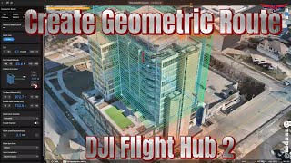 How To Create Geometric Flight Route With DJI Flight Hub 2.