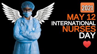 International Nurses Day 2021| Nurses Day WhatsApp Status 2021| Happy Nurses Day | Nurses Day Status