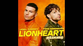 Joel Corry \u0026 Tom Grennan - Lionheart (Fearless) [Audio]