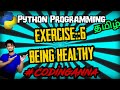 Excercise:6 Being A healthy Programmer || #FreePythonCourse in Tamil|| #CodingAnna