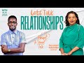 LETS TALK RELATIONSHIPS