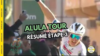 Alula Tour 2025 - Stage 3 - Résumé et Highlight