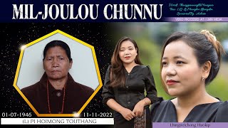 MIL-JOULOU CHUNNU || Lhingneichong Haokip || Video processed At : LMIN MEDIA