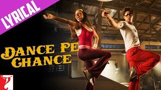 Lyrical: Dance Pe Chance Song with Lyrics | Rab Ne Bana Di Jodi | Jaideep Sahni