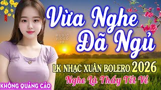 Nghe 15 phút ngủ liền 😴 NHẠC BOLERO DỄ NGHE, DỄ NGỦ - LK Nhạc Vàng Chọn Lọc Bài Hay KHÔNG QUẢNG CÁO
