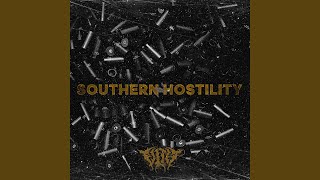 Southern Hostility