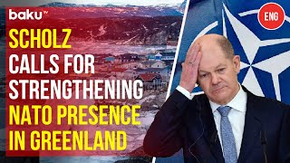 German Chancellor Olaf Scholz on Peacekeepers in Ukraine and US Interest in Greenland