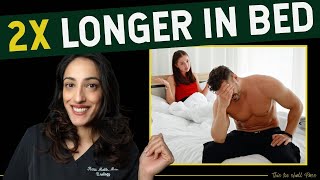 The Secrets to Last Longer in Bed, Proven work Scientifically | Dr Rena Malik | #erectiledysfunction