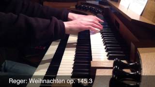 Reger: Weihnachten op. 145.3