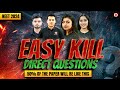 NEET 2024  Direct Questions 🔥 50% paper will be like this 💥 PCB Easy kill questions