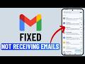 Fix Gmail Not Receiving Emails on Android or Samsung Phone