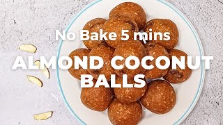 No Bake Almond Coconut Balls l Vegan and Gluten Free Energy Balls - Flavours Treat