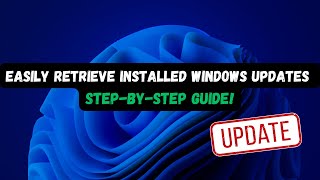 How can I retrieve a list of installed Windows updates?