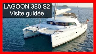 VISITE GUIDEE DU LAGOON 380 S2 - PHASE 2