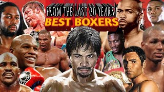 Manny Pacquiao is still Number 1 - DAZN TOP 10 BEST BOXERS FROM THE LAST 30 YEARS