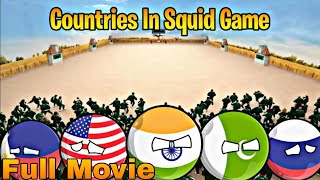 Countries In Squid Game😂[Funny And Mysterious]🤫🤫[S-1.5] [Full Movie] #countryballs #worldprovinces