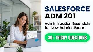 How to Pass the Salesforce Certified Administrator Exam 2026: Ultimate Practice Test Guide