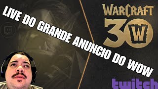 Grande Anuncio do World Of Warcreft  30 Anos