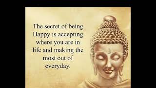 BEING HAPPY is accepting....:buddha quotes that can change your life #buddha