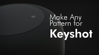 Keyshot Quick Tip: How to Make Any Pattern for Keyshot