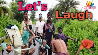 You will really laugh when you see this video || Let's laugh || star comedy tv