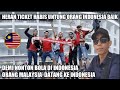 ORANG MALAYSIA DATANG KE INDONESIA DEMI NONTON INDONESIA VS AUSTRALIA,UNTUNG ORANG INDONESIA BAIK