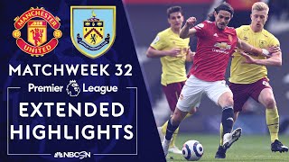 Manchester United v. Burnley | PREMIER LEAGUE HIGHLIGHTS | 4/18/2021 | NBC Sports