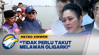 Metro Xinwen - Titiek Soeharto Ingatkan Menteri Tak Takut Oligarki