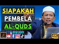 Ustaz Manis - SIAPAKAH PEMBELA AL-QUDS