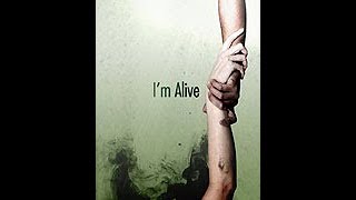 I'm Alive 01 (Přežil jsem )