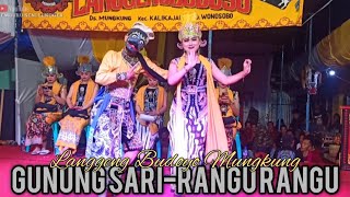 GUNUNG SARI MUNGGAH RANGU RANGU LANGGENG BUDOYO MUNGKUNG KALIKAJAR