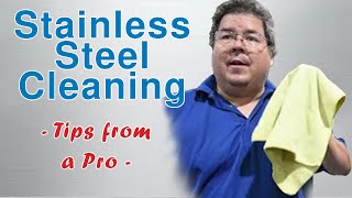 Sins of Cleaning Stainless Steel