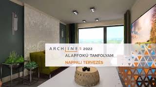 Alapfokú tanfolyam - 1. rész Nappali - 1/8 Áttekintés - ARCHLine.XP 2022