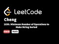 LeetCode 1830. Minimum Number of Operations to Make String Sorted
