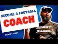 Becoming A Football Coach In 2024 | Coach Beast Youth Football Strategies