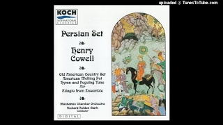 Henry Cowell : Persian Set, Four Movements for chamber orchestra HC 838 (1957)