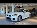 First 500 kms with my 2026 BMW M2! Break-In Mileage Journey! #bmw #m2 #g87 