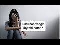 Thyroid natna leh rilru hahna (@Gilead-Thinghnai)