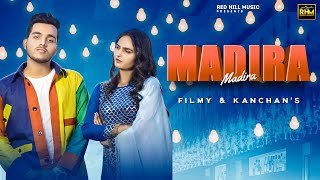 Madira (Official Video) || Filmy ft Kanchan Nagar || New Haryanvi Songs 2021 || Red Hills Music