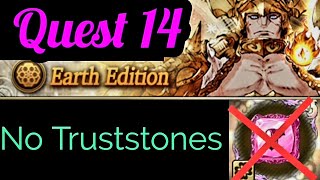 Wotv EARTH selection quest 14 - No Truststones